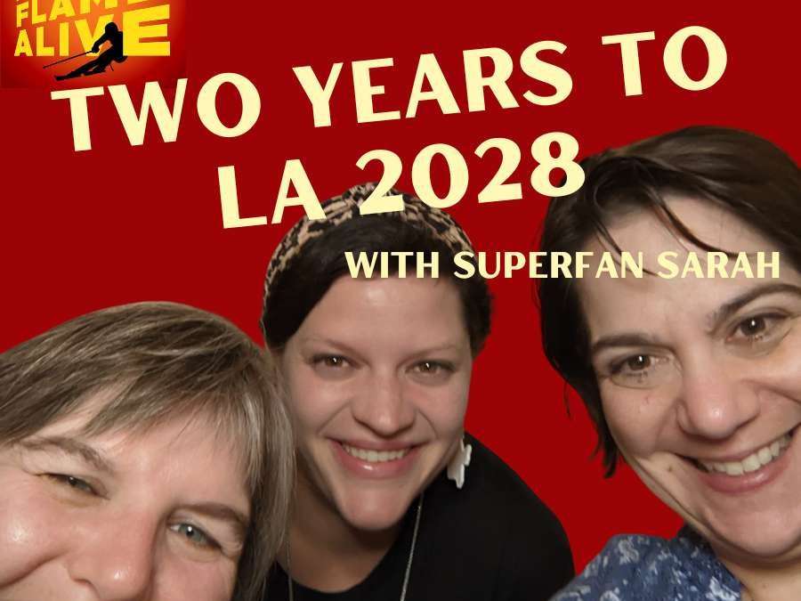 Two Years to LA28 with Superfan Sarah